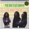 No More Friend - The Meditations lyrics