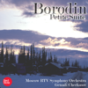 Borodin: Petite Suite - Moscow RTV Symphony Orchestra, Genadi Cherkasov