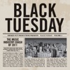 Black Tuesday, Vol. 1