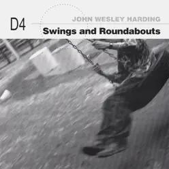 Swings and Roundabouts (Dynablob 4) - John Wesley Harding