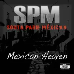 Mexican Heaven Song Lyrics