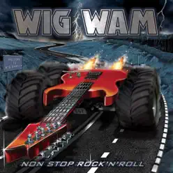 NON STOP ROCK 'N' ROLL - Wig Wam
