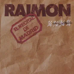 El Recital de Madrid - Raimon