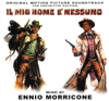 Il mio nome è nessuno (Original Motion Picture Soundtrack) - Ennio Morricone