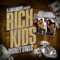 Wassup - Rich Kids & DJ Infamous lyrics