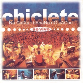 chiclete na caixa banana no cacho ao vivo download Chiclete na caixa, banana no cacho de chiclete com banana no apple.