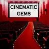 Cinematic Gems - Instrumental Music Inspired By Original Soundtrack Recordings album lyrics, reviews, download