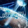Disco Galaxy (feat. E.B.A.S.)