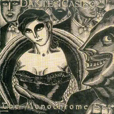 Dante's Casino - The Monochrome Set