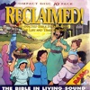 Reclaimed!, Vol. 6