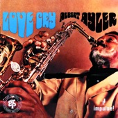 Albert Ayler - Love Cry II