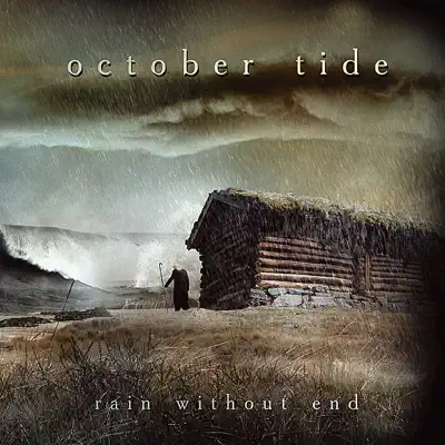 Rain Without End - October Tide