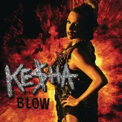 Blow - EP - Kesha