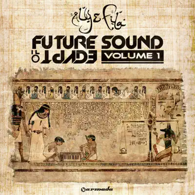Future Sound of Egypt, Vol. 1 - Aly & Fila Future Sound of Egypt, Vol. 1 - Aly & Fila