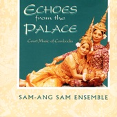 Echoes from the Palace: Music from the Cambodian Court artwork