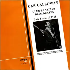 Club Zanzibar Broadcasts by Cab Calloway album reviews, ratings, credits