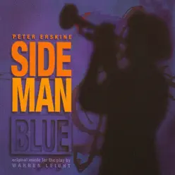 Side Man Blue - Peter Erskine Side Man Blue - Peter Erskine