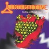 Interactive - Living Without Your Love (Radio Version)