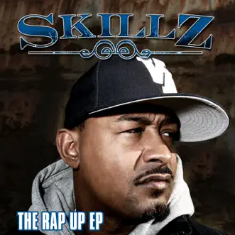 '08 Rap Up by Skillz song reviws