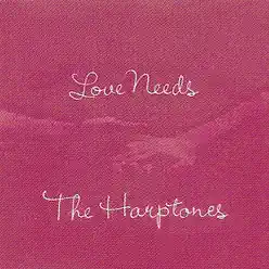 Love Needs - The Harptones