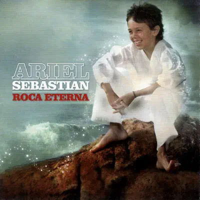 Roca Eterna - Ariel Sebastian