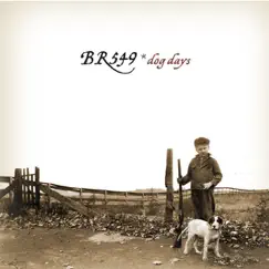 Dog Days by BR5-49 album reviews, ratings, credits