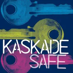 Safe - EP - Kaskade Safe - EP - Kaskade