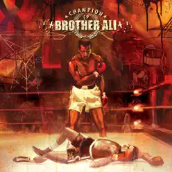 Champion - Brother Ali