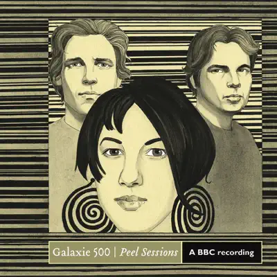 Peel Sessions - Galaxie 500