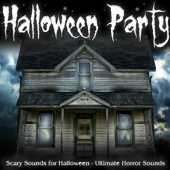 Haunted House - Ultimate Horror Sounds