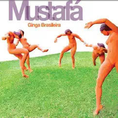 Ginga Brasileira by Mustafa album reviews, ratings, credits