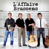 L'affaire Brassens - Le temps ne fait rien à l'affaire
