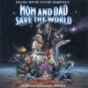 Mom and Dad Save the World (Original Motion Picture Soundtrack)