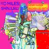 Stream & download YO MILES! Shinjuku