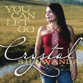 Crystal Shawanda - You Can Let Go