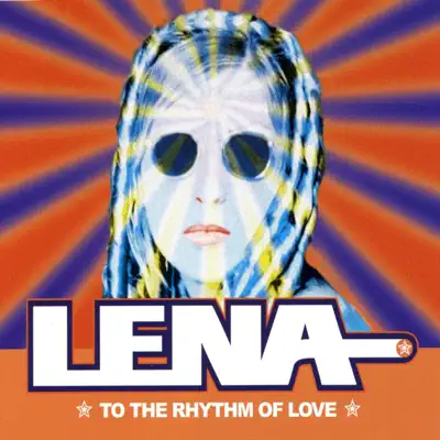 To the Rhythm of Love - EP - Lena To the Rhythm of Love - EP - Lena