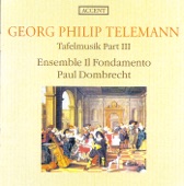 Telemann: Musique de Table, Pt. III