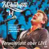 Stream & download Verwahrlost Aber LIVE