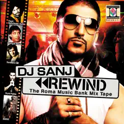 Rewind - EP by DJ Sanj album reviews, ratings, credits