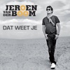 Dat weet je - Single