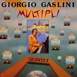Multipli - Giorgio Gaslini Multipli - Giorgio Gaslini