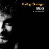 In the End...and Even More - Bobby Dirninger