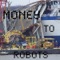 Blight - Money To Robots lyrics