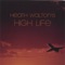 Helicopter Pilot - Heath Walton's High Life lyrics