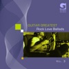 Guitar Greatest Vol. 3 - Rock Love Ballads