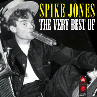 The Very Best Of - Spike Jones