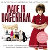 Made In Dagenham (Music from and Inspired By the Motion Picture), 2010