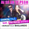 Stream & download Ai Se Eu Te Pego (feat. Patricia Banks) [Female Radio Mix]