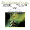 Vivaldi: The Four Seasons - Bach: Brandenburg Concerto No. 3 - Royal Philharmonic Orchestra