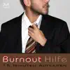 Stream & download Burnout Hilfe: 15 Minuten Aufladen - Schwerpunkt Ruhe und Entspannung - Autogenes Training